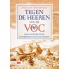 Tegen de Heeren van de VOC by D.J. Barreveld