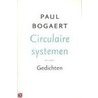 Circulaire systemen door Paul Bogaert