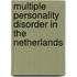 Multiple personality disorder in the Netherlands