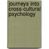 Journeys into cross-cultural psychology