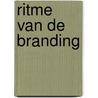 Ritme van de branding by S. Carroll