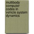 Multibody computer codes in vehicle system dynamics