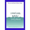 Zoeken naar balans door W. van den Bosch