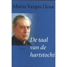 De taal van de hartstocht door Mario Vargas Llosa