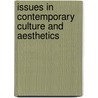 Issues in contemporary culture and aesthetics door Sue Golding