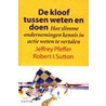De kloof tussen weten en doen