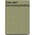 Kies een beroepsopleiding
