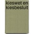 Kieswet en Kiesbesluit