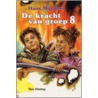De kracht van groep 8