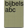 Bijbels ABC by W. Pieters
