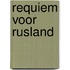 Requiem voor Rusland