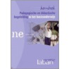 Pedagogische en didactische begeleiding in het basisonderwijs by G. Laban