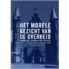 Het morele gezicht van de overheid by S. Verberk