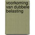 Voorkoming van dubbele belasting