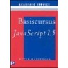 Basiscursus Javascript 1.5 door P. Kassenaar