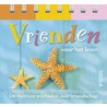 Vrienden voor het leven door E. de Koning