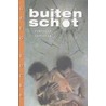 Buiten schot by G. Rucka