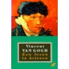 Een leven in brieven by V. van Gogh