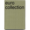 Euro Collection by Unknown
