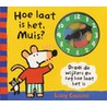 Hoe laat is het, Muis?