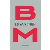 BM door E. van Thijn