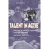 Talent in actie door S. van Oenen