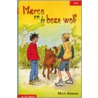 Marco en de boze wolf