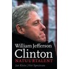 William Jefferson Clinton - natuurtalent