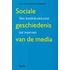 Sociale geschiedenis van de media