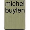 Michel Buylen by Wim de Temmerman