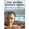 Ook mannen worden ouder door R.S. Tan