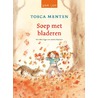 Soep met bladeren door Tosca Menten