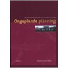 Ongeplande planning by J. van der Weiden