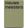 Nieuwe meesters by Luc Corremans