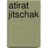Atirat Jitschak door Jitschak Dasberg