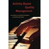 Activity-Based Quality Management