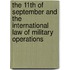 The 11th of September and the international law of military operations