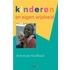 Kinderen en ... eigen wijsheid
