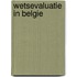 Wetsevaluatie in Belgie