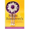 Soaps en sombrero's