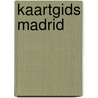Kaartgids Madrid