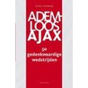 Ademloos Ajax by E. Vermeer