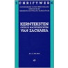 Kernteksten over de nachtgezichten van Zacharia door C. den Boer