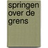 Springen over de Grens