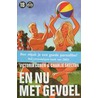 En nu met gevoel
