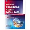 Basisboek Access 2000/2002