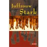 Juffrouw Stark by T. Hürlimann