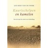 Kaurischelpen en kamelen by J.K. van de Werk