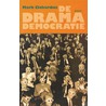 De dramademocratie door M. Elchardus