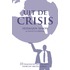 Uit de crisis